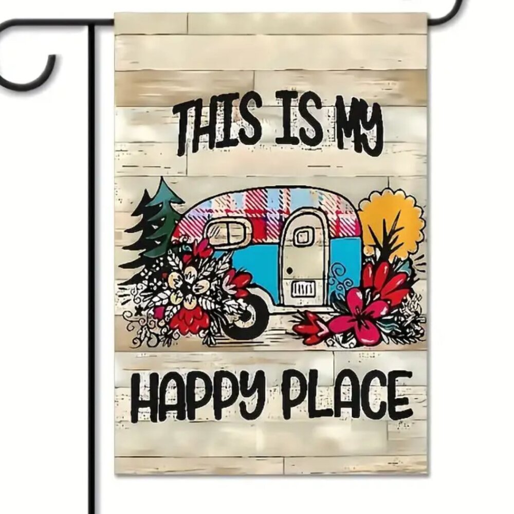 This is my happy place garden flag